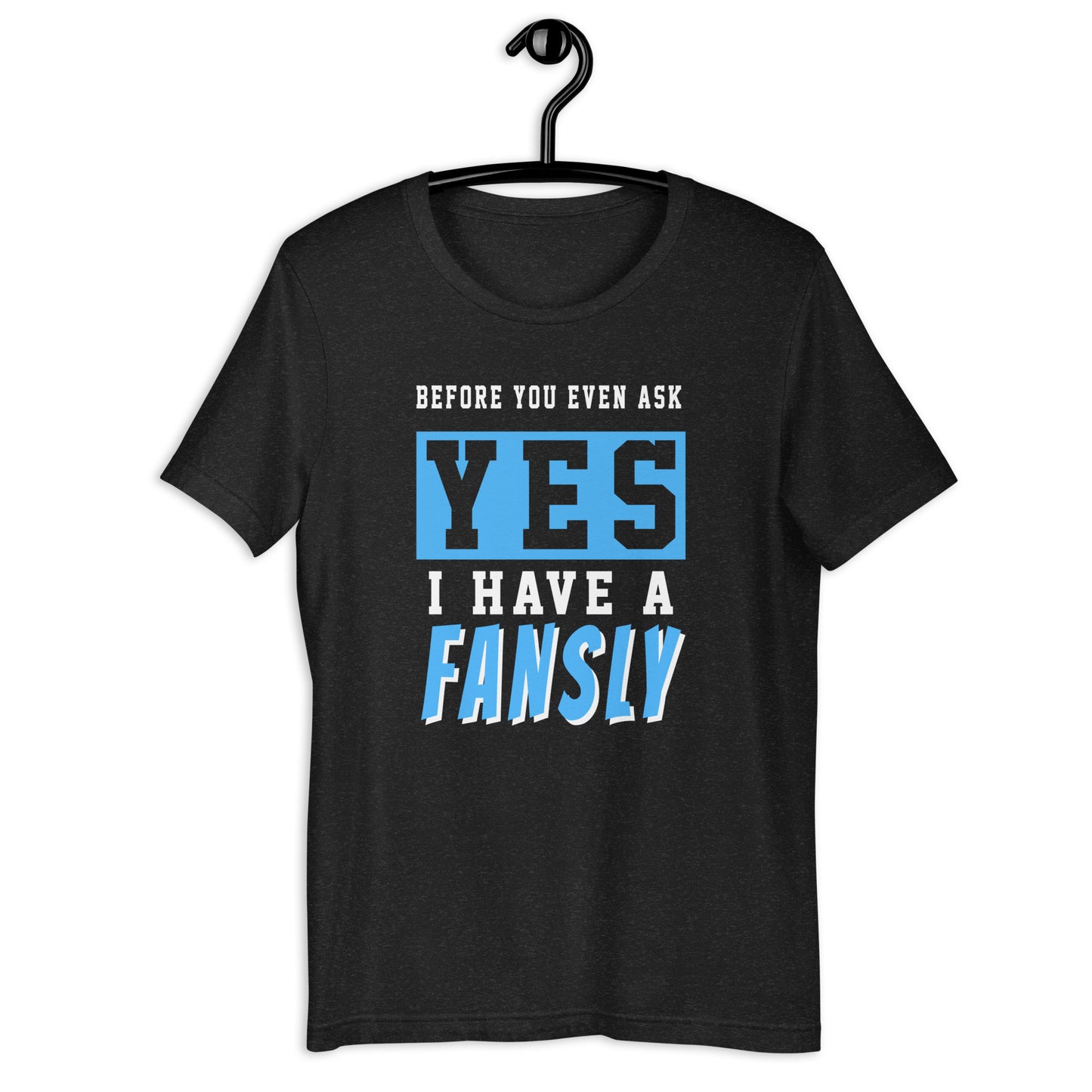 Before you ask Fans Short-Sleeve Unisex T-Shirt