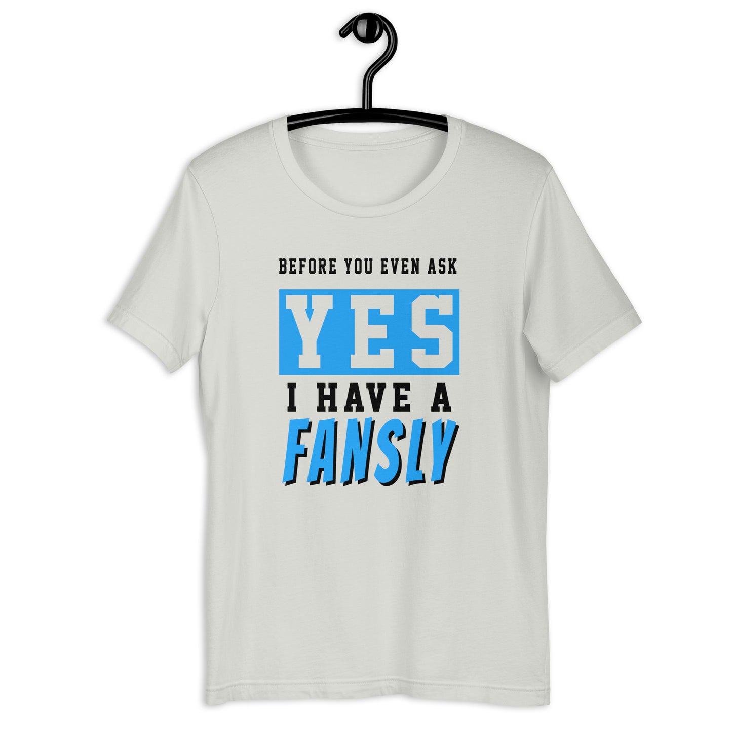 Before you ask Fans Short-Sleeve Unisex T-Shirt