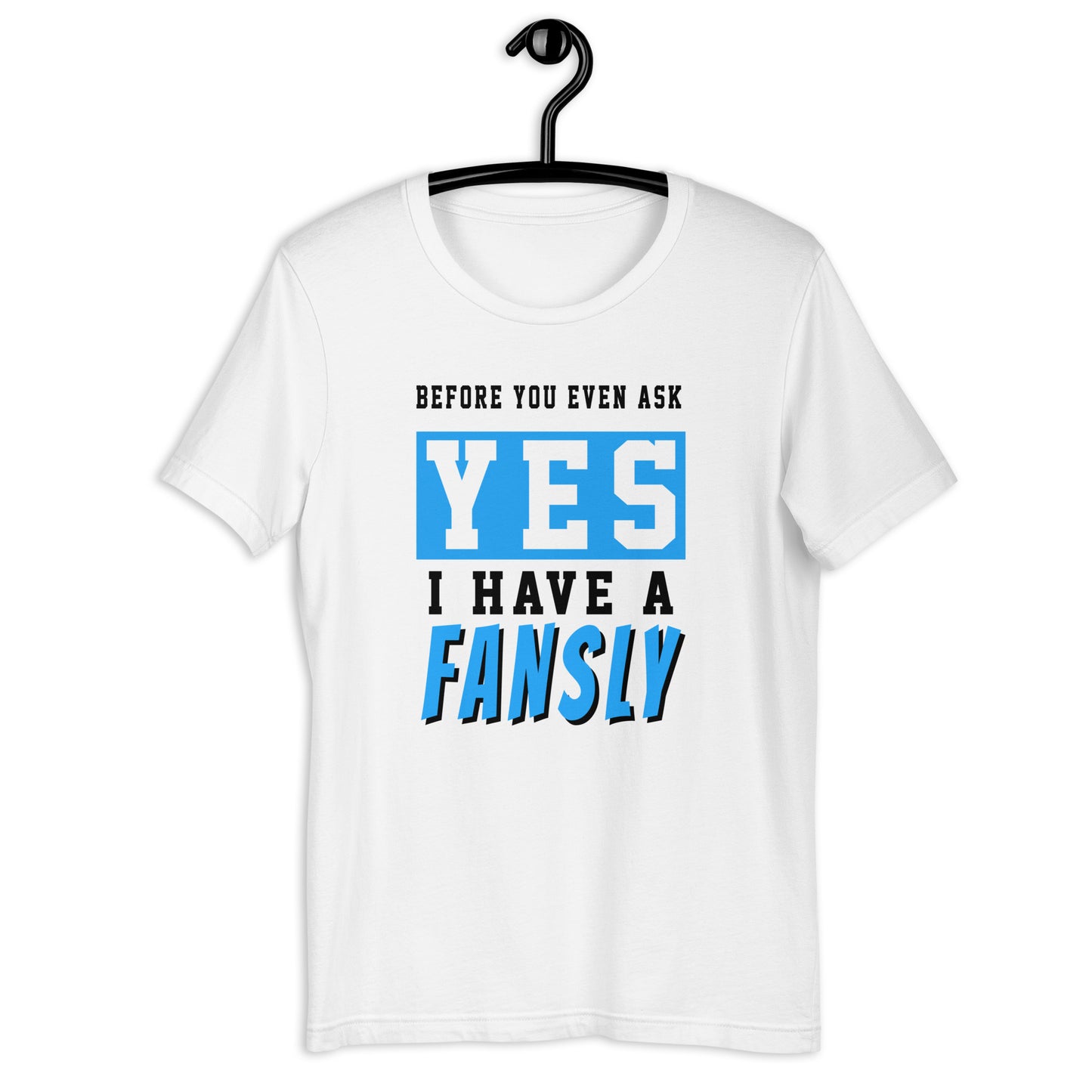 Before you ask Fans Short-Sleeve Unisex T-Shirt
