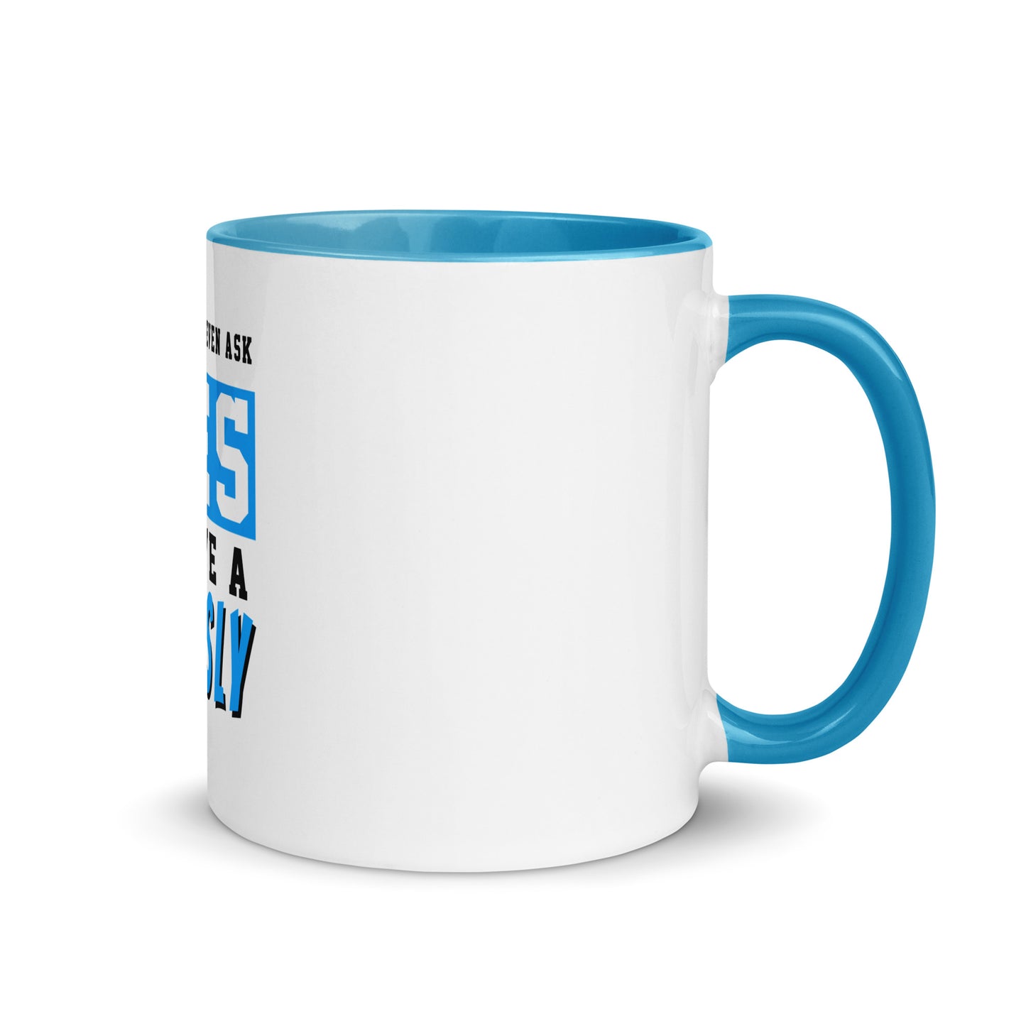 Before you ask Fans Mug