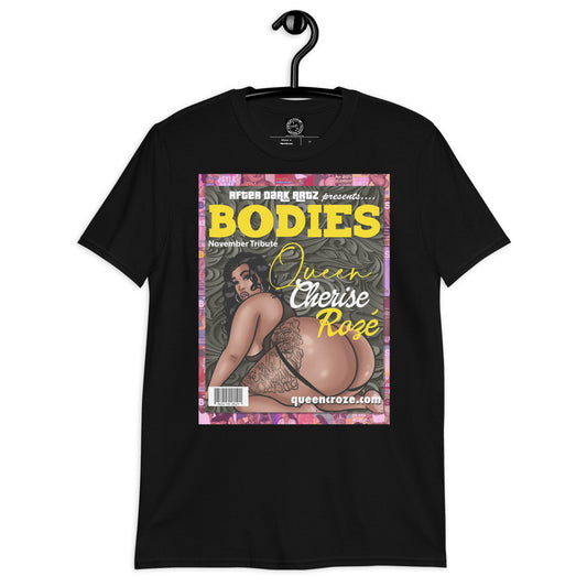 BODIES 30 for 30: Cherise Roze Short-Sleeve Unisex T-Shirt
