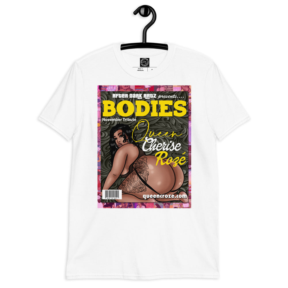 BODIES 30 for 30: Cherise Roze Short-Sleeve Unisex T-Shirt